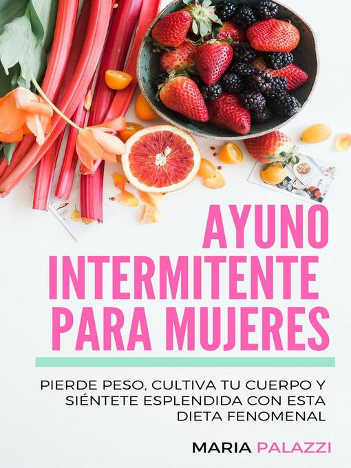 Title details for Ayuno Intermitente para Mujeres by Maria Palazzi - Available